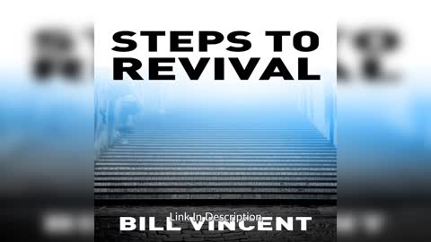 Steps to Revival by Bill Vincent