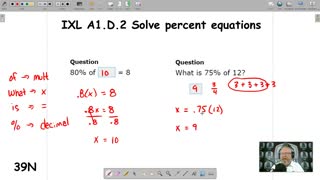 Solve percent equations - IXL A1.D.2 (39N)