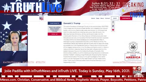 inTruthLIVE: From the Desk of President Trump - Today is Sunday, May 16th, 2021