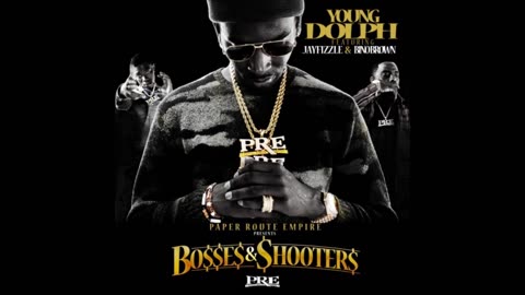 Young Dolph - Bosses & Shooters Mixtape