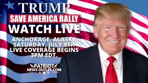 LIVE REPLAY: President Donald J. Trump's Save America Rally, Anchorage Alaska