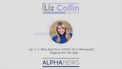 Who died from COVID-19 in Minnesota? Digging into the data (Liz Collin Reports | Ep. 7)