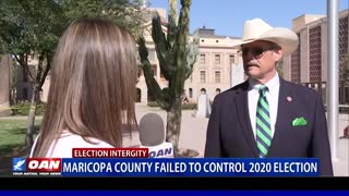 Maricopa County failed to control 2020 election