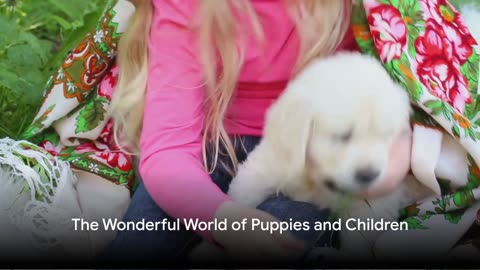 Puppy Playtime: Adorable Moments With Kids!