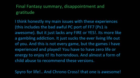 Final Fantasy summary, disappointment and gratitude