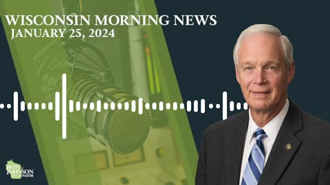 Sen. Johnson on Wisconsin Morning News 1.25.24