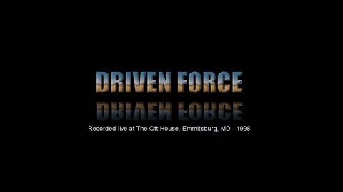 Driven Force - Two Tickets To Paradise (Eddie Money cover)