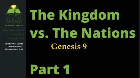 The Kingdom vs. The Nations, Part 1