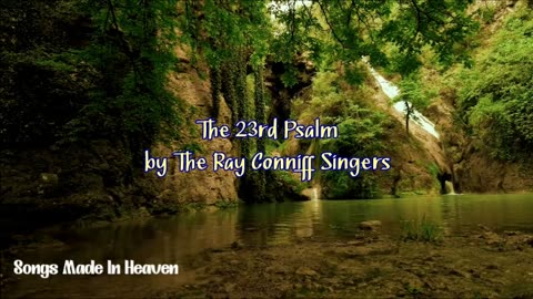 The 23rd Psalm by The Ray Conniff Singers