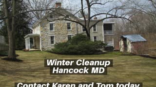 Landscaping Contractor Hancock MD Winter Cleanup