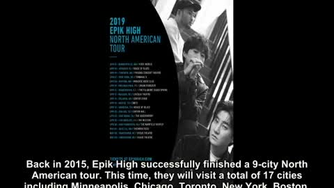 EPIK HIGH TO HAVE NORTH AMERICAN TOUR IN APRIL