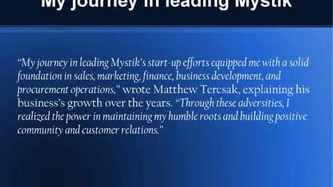 Matthew Tercsak, explaining his Business’s Growth over the Years
