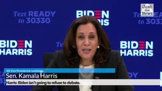 Harris: Biden isn't going to refuse to debate