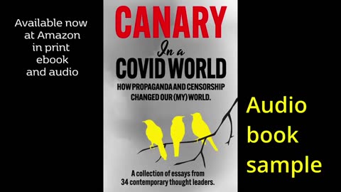 Introducing the brilliant audio book release of "Canary In a Covid World