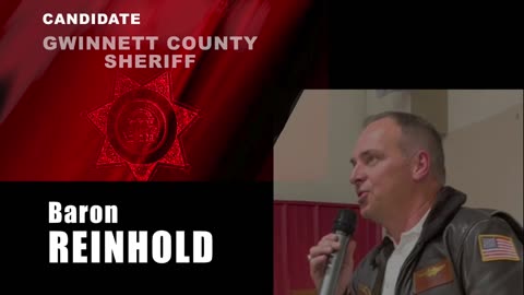 Baron Reinhold for Gwinnett County Sheriff 2024!! ANNOUNCEMENT