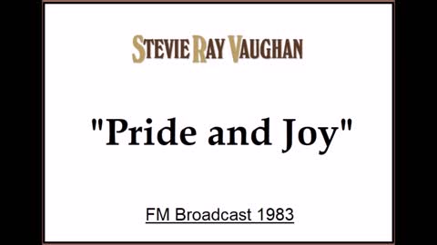 Stevie Ray Vaughan - Pride And Joy (Live in Reading, England 1983) FM Broadcast
