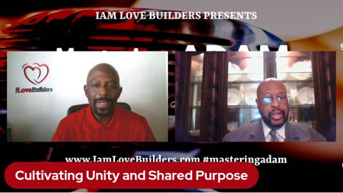 Mastering Adam Podcast Episode 6 - Cultivating Unity and Shared Purpose