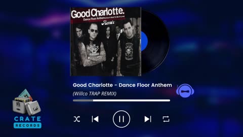 Good Charlotte - Dance Floor Anthem (Willco TRAP REMIX) | Crate Records