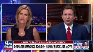 Gov. DeSantis BLASTS Biden Administration on Laura Ingraham