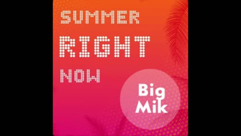 Summer Right Now (Official Audio)