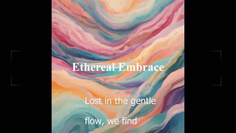 Ethereal Embrace