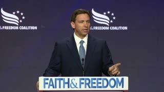 Gov. DeSantis lauds Florida’s new ‘heartbeat bill’ at Faith and Freedom Coalition event