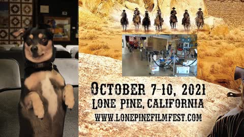 Sheriff Dog, The Lone Pine Film Fest 2021. Episode 1