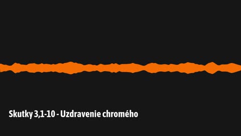 Skutky 3,1-10 - Uzdravenie chromého