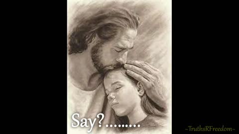 What Will YOU Say?---If Jesus Asks you......What will you Say?