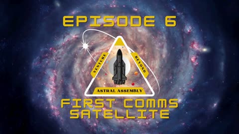 KSP 2 Astral Assembly First Comms Sat EP.6