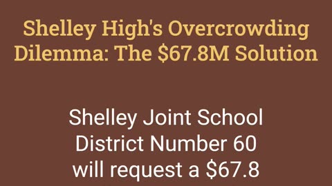 Shelley High's Overcrowding Dilemma: The $67.8M Solution