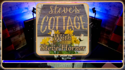 Steve's Cottage - EP36 - Joyful Patriotism
