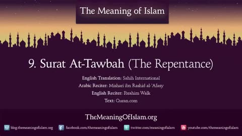 Quran: 9. Surat At-Tawbah (The Repentance): Arabic and English translation HD