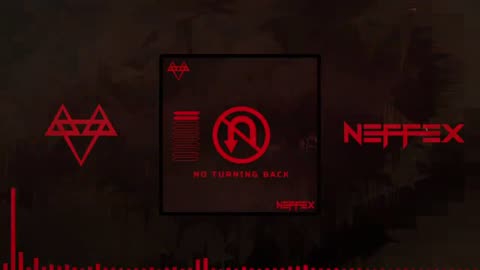 NEFFEX - NO TURNING BACK 👊 [Copyright Free] No.111