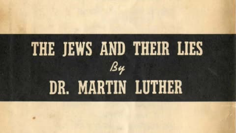 The Jews And Their Lies By Dr. Martin Luther (audiobook)