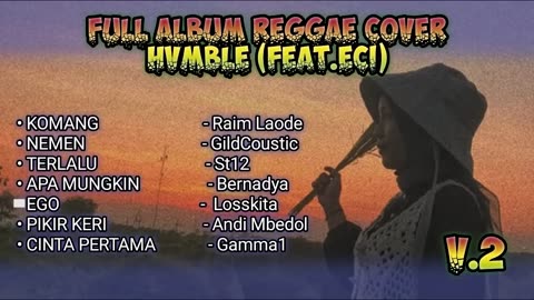 FULL ALBUM REGGAE COVER HVMBLE (Feat.Eci) V.2
