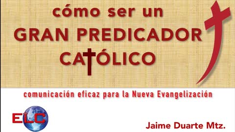 Introducción, Objetivos y Módulos del curso "Cómo ser un gran predicador católico