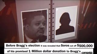 Alvin Bragg is a George Soros Funded Puppet