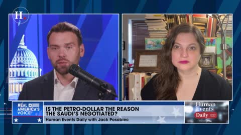 JACK POSOBIEC: "The Saudis hold the value of the US dollar in their own hands."