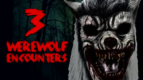 3 TERRIFYING DOGMAN & WEREWOLF ENCOUNTERS (Dogman, Werewolf, Demon) - What Lurks Beneath