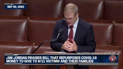 Jordan Praises Bill That Repurposes Covid-19 Money To Give To 9/11 Victims And Their Families