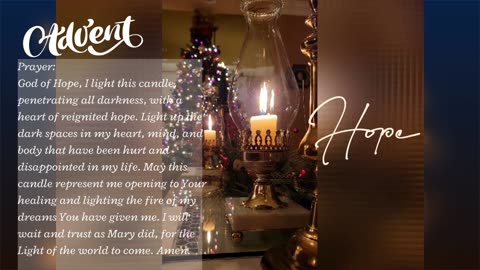 🕯Candle of Hope in Advent with Scriptures and Prayer