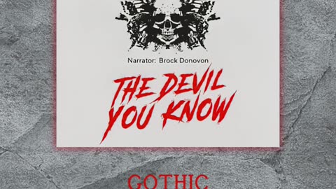 🎧📖 'The Devil You Know' | Gothic Romance Suspense