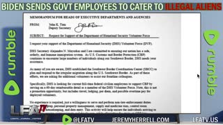 LFA TV SHORT CLIP: BIDEN SENDS GOV. EMPLOYEES TO CATER TO ILLEGALS!