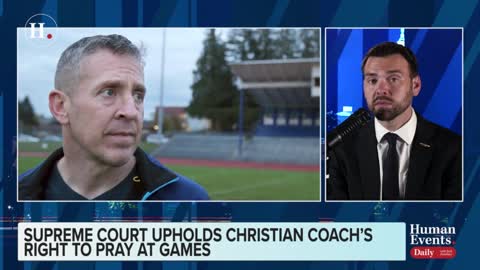 Jack Posobiec on Supreme Court upholding a Christian coach’s right to pray at games