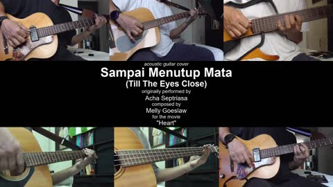 Guitar Learning Journey: "Sampai Menutup Mata (Till I Close My Eyes)" instrumental cover