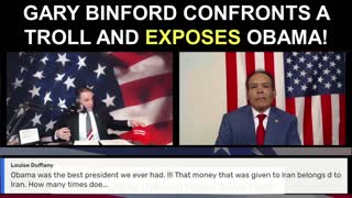 Gary Binford Confronts a Troll and Exposes Obama...