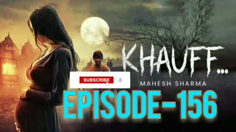 Khauff Episode 156