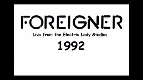 Foreigner - Live in New York 1992 (FM Broadcast) Full Show