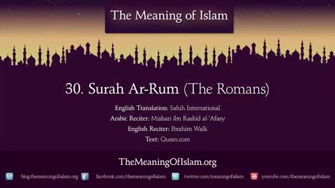 Quran: 30. Surah Ar-Rum (The Romans): Arabic and English translation